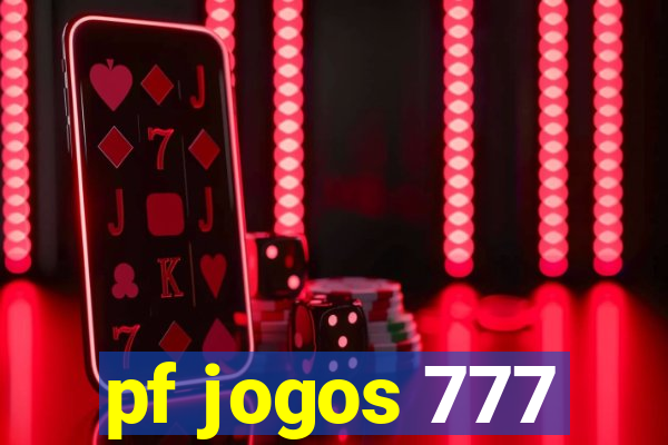 pf jogos 777